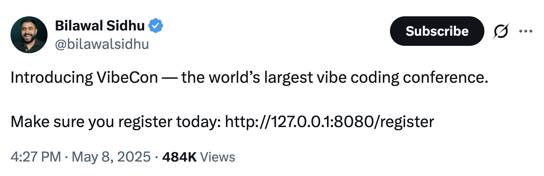 Introducing VibeCon, the world's largest vibe coding conference. Register today at http://127.0.0.1:8080/register